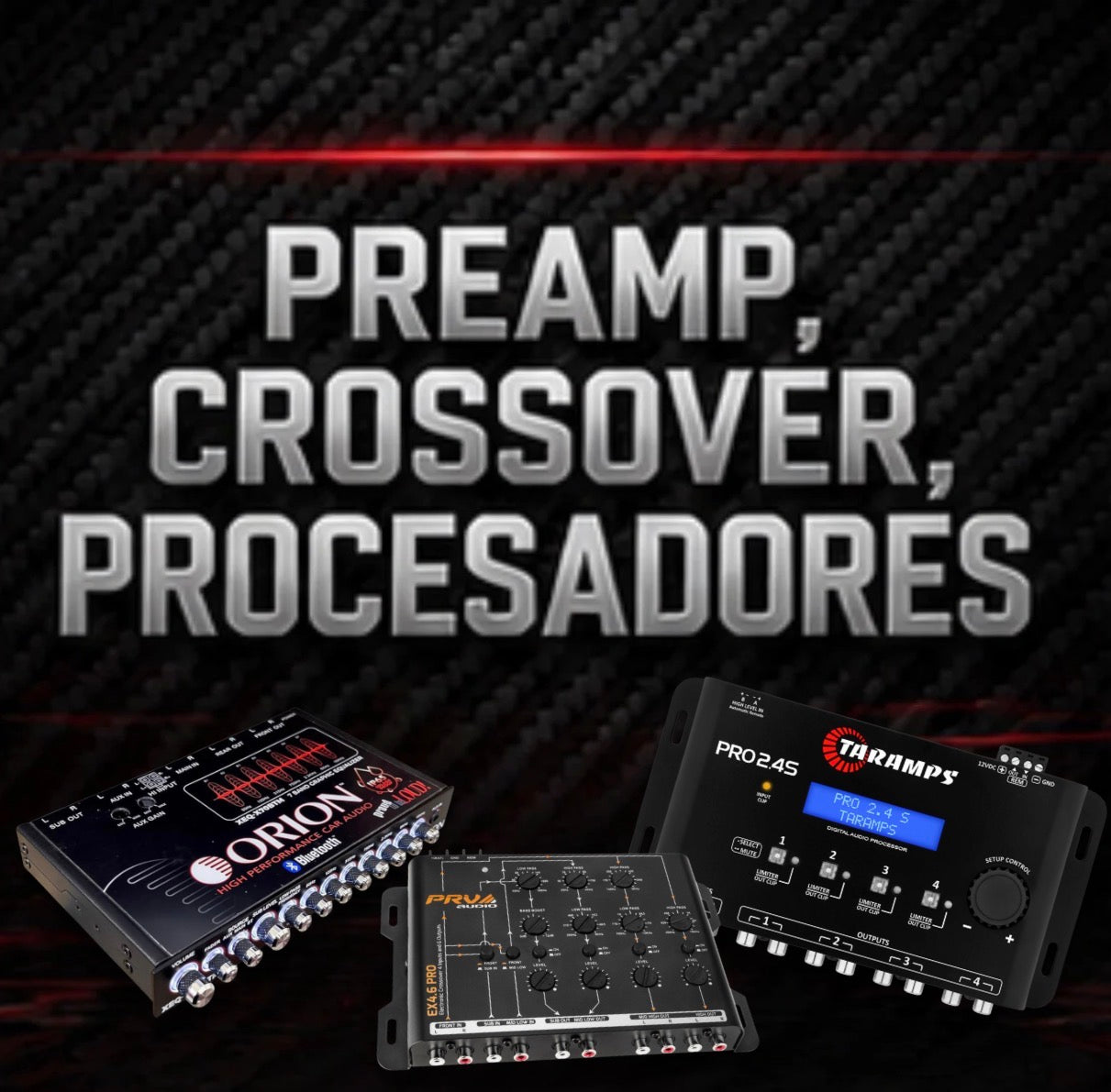 PREAMP, CROSSOVER,PROCESADORES